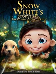 Snow White's Storytime: The Wishing-Stone Stories