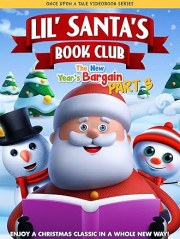 Lil Santa's Book Club: The New Year's Bargain Part 3