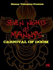 Seven Nights at Manny's: Carnival of Doom