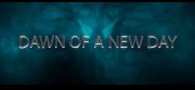Dawn of a New Day