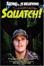 Squatch! Curse of the Tree Guardian