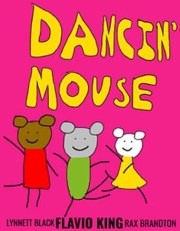Dancin' Mouse