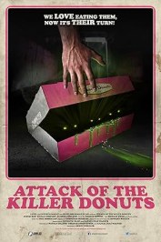 Attack of the Killer Donuts