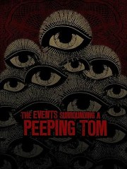 The Events Surrounding a Peeping Tom