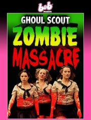 Ghoul Scout Zombie Massacre
