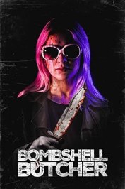 The Bombshell Butcher