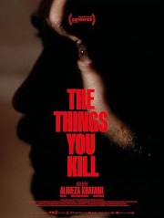 The Things You Kill
