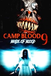 Camp Blood 9: Bride of Blood