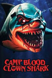 Camp Blood: Clown Shark