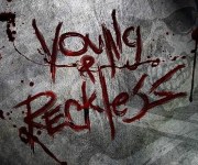 Reckless