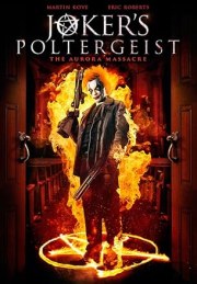 Joker's Poltergeist