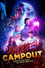 Killer Campout: Part II