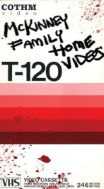 The McKinney Family Home Videos