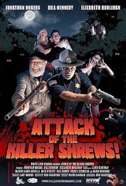 Attack of the Killer Shrews!