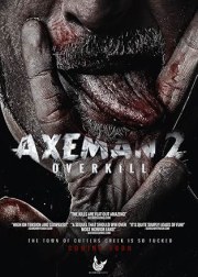 Axeman 2: Overkill