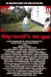 Family Property 2: More Blood