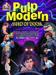 Pulp Modern: Hand of Doom