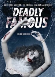 Deadly Famous