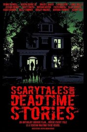 Scarytales and Deadtime Stories
