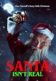 Santa Isn't Real