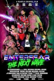 Enterfear: The Next Wave