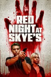 Red Night at Skye's