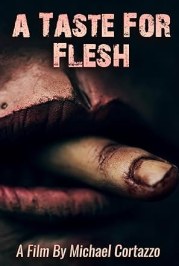A Taste for Flesh