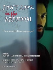 Don't Look in the Bedroom