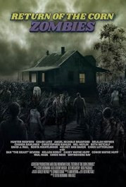 Return of the Corn Zombies