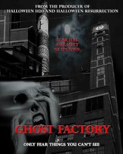 Ghost Factory