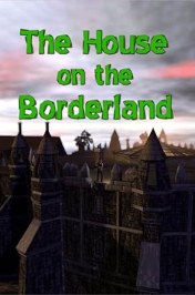 The House on the Borderland