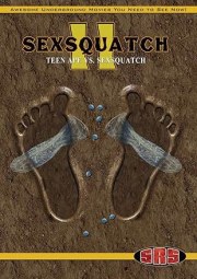 SexSquatch 2: TeenApe Vs. Sexsquatch