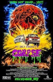 My Only Friend's a Corpse