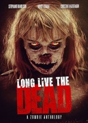 Long Live the Dead