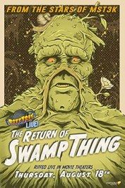 RiffTrax Live: The Return of Swamp Thing