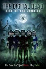 The Digital Dead: Rise of the Zombies