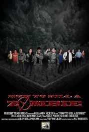 How to Kill a Zombie