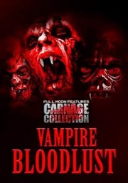 Carnage Collection: Vampire Bloodlust