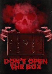 Don't Open the Box