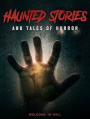 Haunted Stories and Tales of Horror