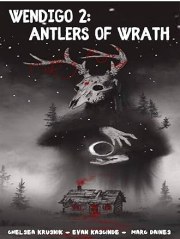 Wendigo 2: Antlers of Wrath