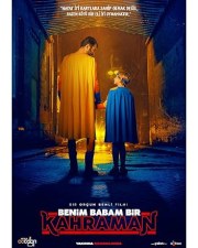 Benim Babam Bir Kahraman