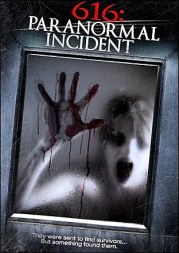 616: Paranormal Incident