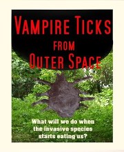 Vampire Ticks from Outer Space