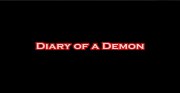 Diary of a Demon