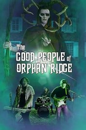 The Good People of Orphan Ridge