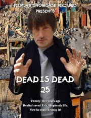Dead Is Dead 25