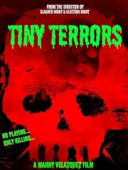 Tiny Terrors