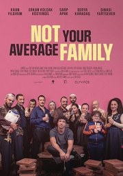 Not Your Average Family