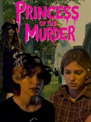 Princess of the Murder